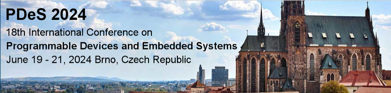 Programmable Devices and Embedded Systems - 18th PDES 2024